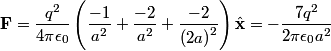 \begin{align*}\mathbf{F} = \frac{q^2}{4 \pi \epsilon_0} \left(\frac{-1}{a^2} + \frac{-2}{a^2} + \frac{-2}{\left(2a \right)^2}...
