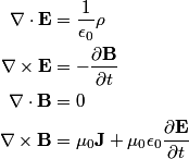 \begin{align*}\nabla \cdot \mathbf{E} &= \frac{1}{\epsilon_0}\rho \\\nabla \times \mathbf{E} &= -\frac{\partial \math...