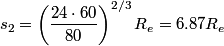 \begin{align*}s_2 = \left(\frac{24 \cdot 60}{80}\right)^{2/3} R_e = 6.87 R_e\end{align*}